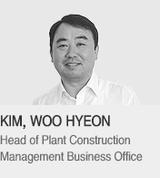 KIM, WOO HYEON - Head of Plant Construction Management Business Office